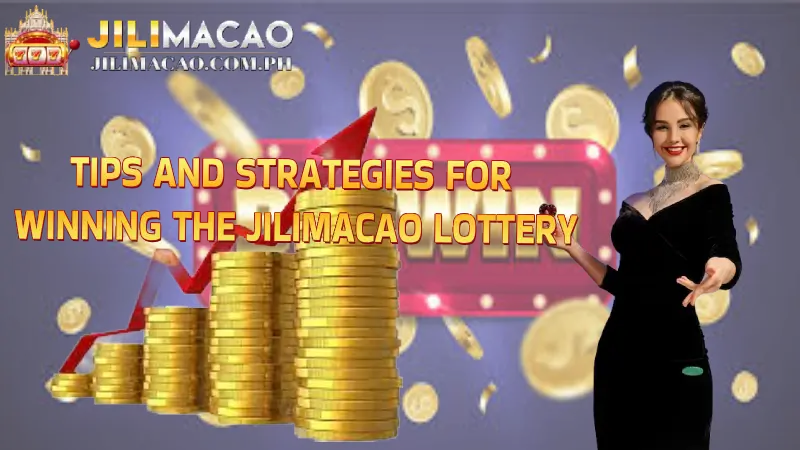 Tips and Strategies for Winning the Jilimacao Lottery